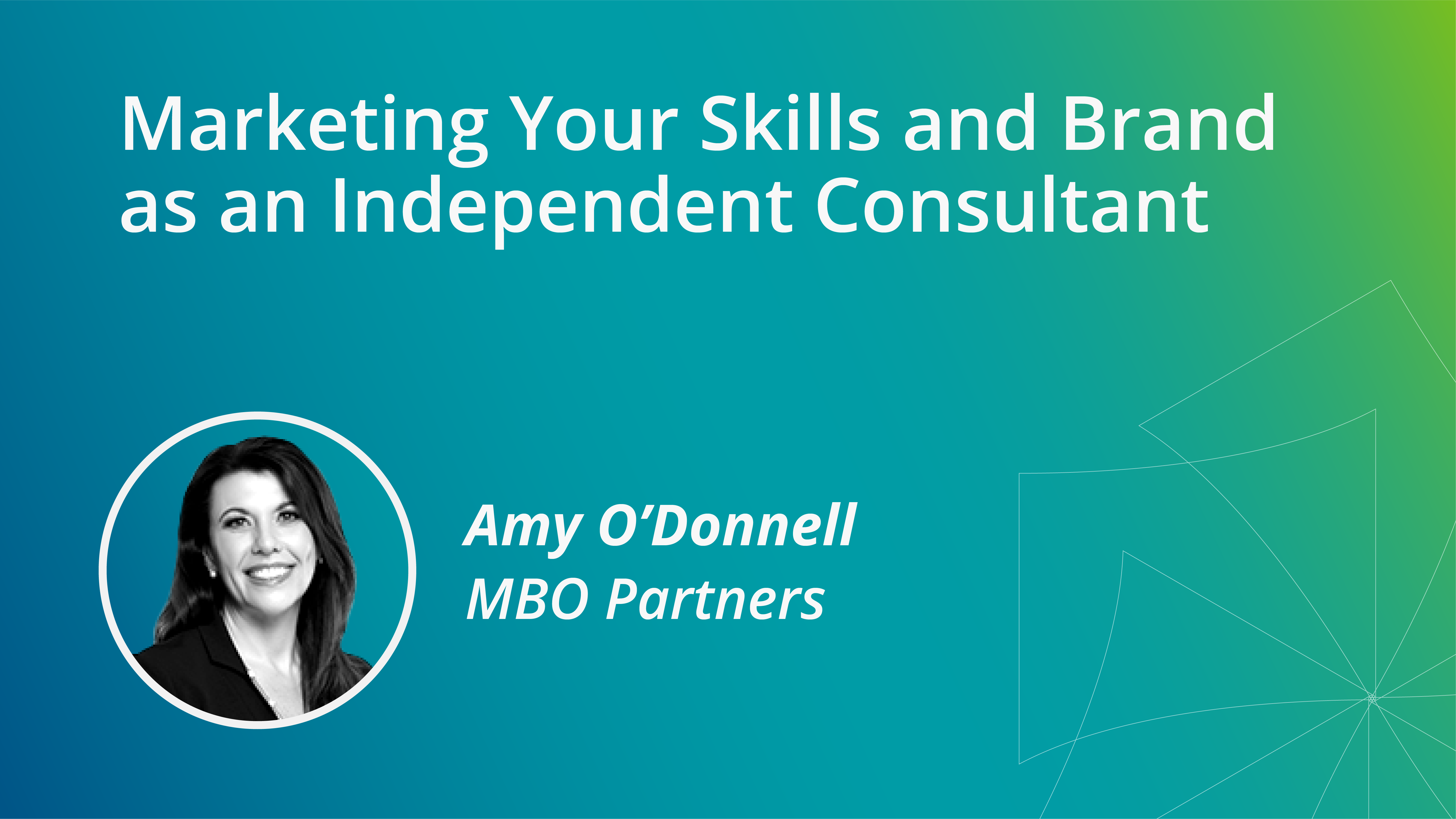 Marketing Your Skills and Brand as an Independent Consultant