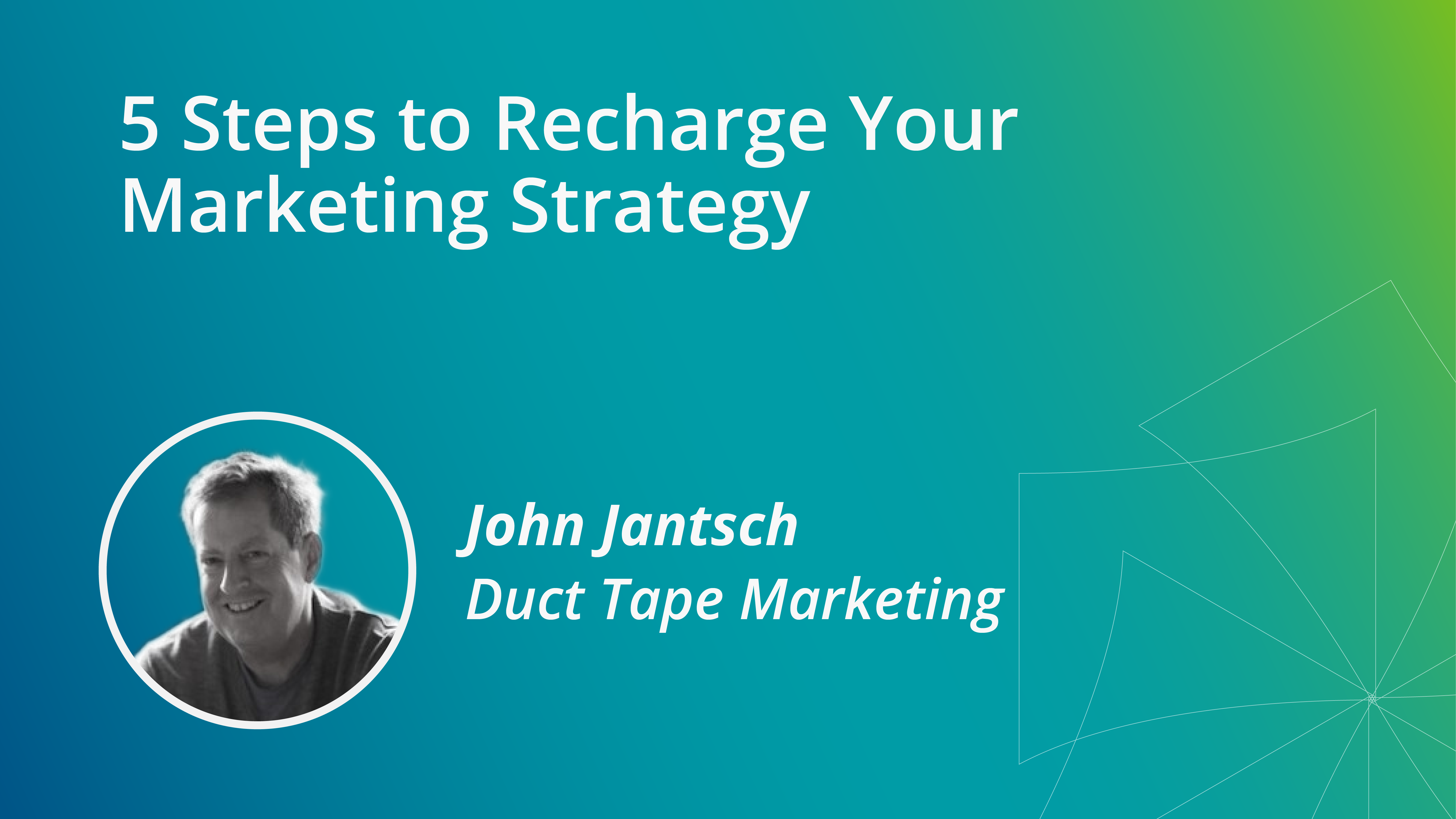 5 Steps to Recharge Your Marketing Strategy