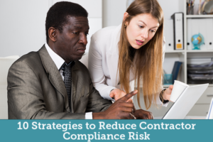 10 Strategies to Reduce Contractor Compliance Risk
