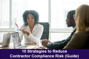 10 Strategies to Reduce Contractor Compliance Risk (Guide)