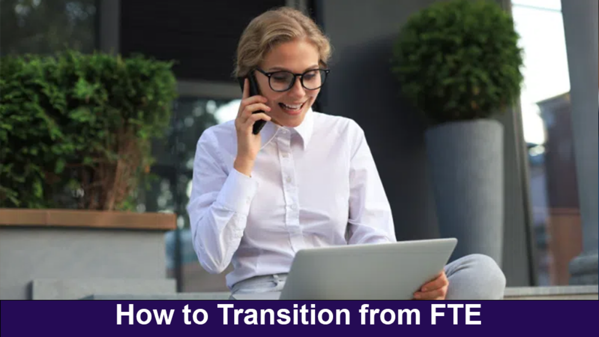 https://s29814.pcdn.co/wp-content/uploads/2022/10/How-to-Transition-from-FTE-to-Self-Employed-Guide_-1200x675.png