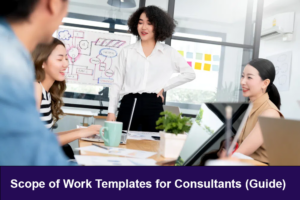 Scope of Work Templates for Consultants: With Step by Step (Guide)